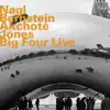 Big Four Live (feat. Steven Bernstein, Noël Akchoté & Bradley Jones) album lyrics, reviews, download