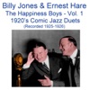 The Happiness Boys, Vol.1 (Comic Jazz Duets) [Recorded 1925-1926]