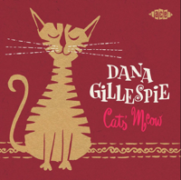 Dana Gillespie - Cat's Meow artwork