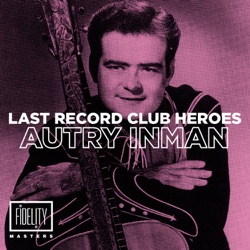 Autry Inman - Uh-Huh Honey