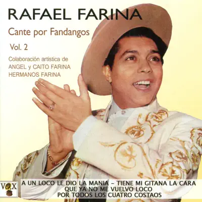 Cante por Fandangos Vol. 2 - Rafael Farina