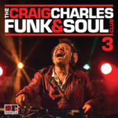 The Craig Charles Funk & Soul Club, Vol. 3 - Various Artists