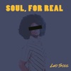 Soul, for Real EP