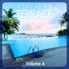 A Day At The Terrace - Lounge Grooves Deluxe, Vol. 4, 2015