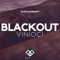 Blackout - Vinioci lyrics