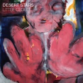 DESERT STARS - Little Cloud