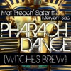 Pharaoh Dance (Witches Brew) [feat. Meryem Saci] - Single artwork