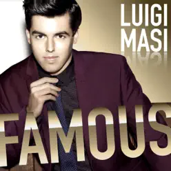 Famous (Deluxe Edition) - Luigi Masi