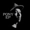 SUKIKATTE feat. DOGMA, 漢 a.k.a. GAMI, LIBRO - PONY lyrics