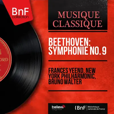 Beethoven: Symphonie No. 9 (Mono Version) - New York Philharmonic