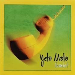 Yelo Molo - Du tout