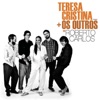 Teresa Cristina + Os Outros = Roberto Carlos (Deluxe Version)