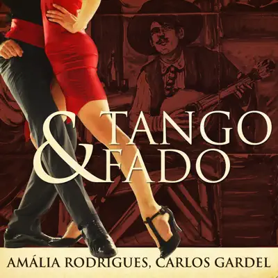Tango & Fado - Carlos Gardel