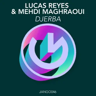 Djerba - Single by Lucas Reyes & Mehdi Maghraoui album reviews, ratings, credits