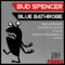 Blue Bathrobe - Bud Spencer lyrics