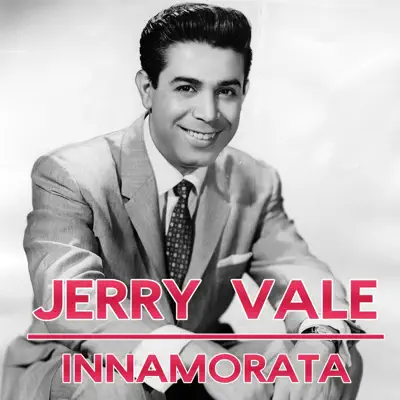 Innamorata - Single - Jerry Vale