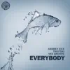 Stream & download Everybody (Remixes) - Single