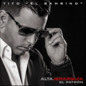 Tito "El Bambino" - La Calle Lo Pidión (feat. Cosculluela)
