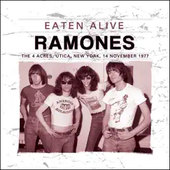 Eaten Alive (Live) - Ramones