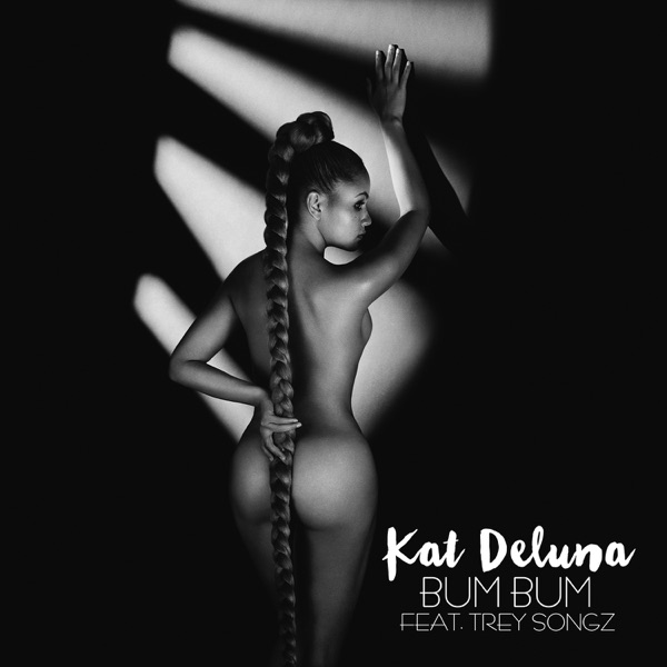 Bum Bum (feat. Trey Songz) - Single - Kat Deluna