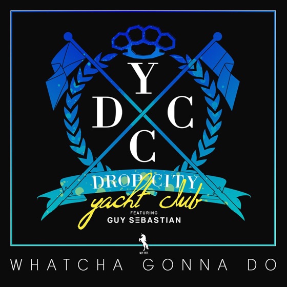Cover artwork for Whatcha Gonna Do (feat. Guy Sebastian)