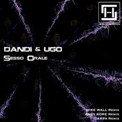 Sesso Orale - EP by Dandi & Ugo album reviews, ratings, credits