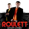 Roulett A Nyerő, 2009