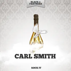 Rock It - Carl Smith