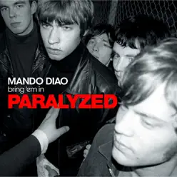 Paralyzed - Single - Mando Diao