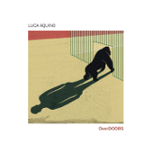 OverDOORS (feat. Dario Miranda, Antonio Jasevoli & Lele Tomasi) - Luca Aquino