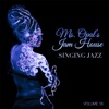Ms. Opal's Jam House: Singing Jazz, Vol. 18, 2014
