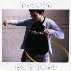 Up a Tree - Looper Up a Tree - Looper