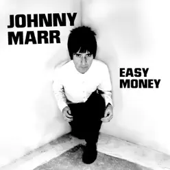 Easy Money - Single - Johnny Marr