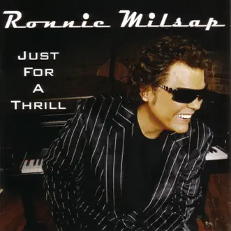 Just For a Thrill by Ronnie Milsap album reviews, ratings, credits