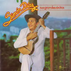Sus Grandes Éxitos - Simón Díaz