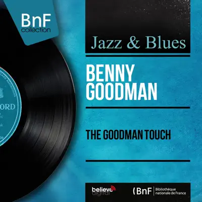The Goodman Touch (Mono Version) - EP - Benny Goodman