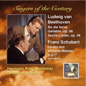 Singers of the Century: Hermann Prey Sings Beethoven & Schubert (Remastered 2014) artwork