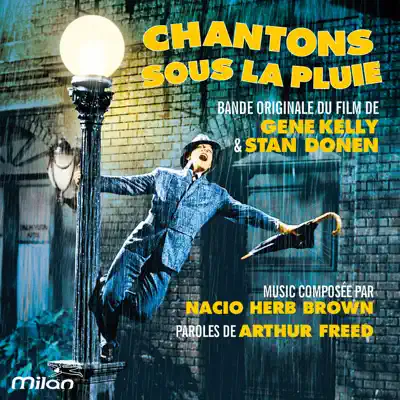 Chantons Sous La Pluie (Bande Originale du Film) [with Arthur Freed] - Nacio Herb Brown