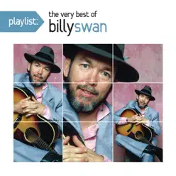 The Very Best of Billy Swan - Billy Swan