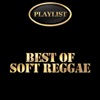 Best of Soft Reggae Playlist