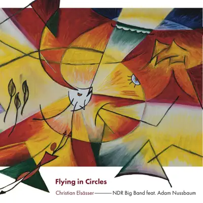 Flying in Circles - NDR Bigband Flying in Circles - NDR Bigband