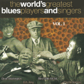 The World's Greatest Blues Players and Singers, Vol. 1 - Various Artists