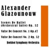 Alexander Glazounouw: Scenes De Ballet (Orchestral Suite) Op. 52 / Valse De Concert No. 1 Op.47 / Valse De Concert No. 2 Op.52 album lyrics, reviews, download