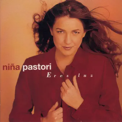 Eres Luz - Niña Pastori Eres Luz - Niña Pastori