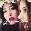 Deepest Shades of Spring 3