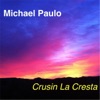 Cruisin' La Cresta - Single