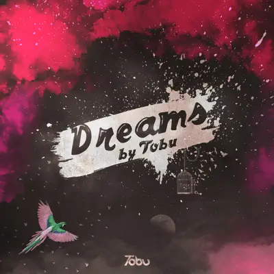 Dreams - Single - Tobu