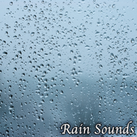 Rain Sounds - Soothing Rain Sounds artwork