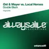 Stream & download Double Black (Ost & Meyer vs. Local Heroes) - Single