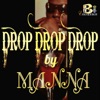 Drop Drop Drop - Single
